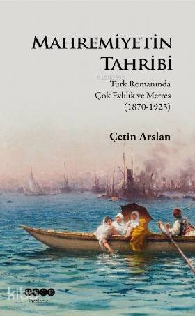 Mahremiyetinin Tahribi