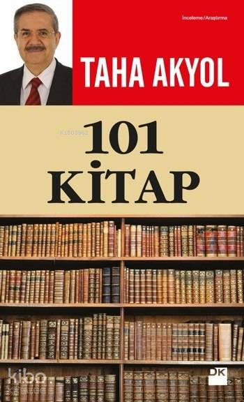 101 Kitap - Taha Akyol