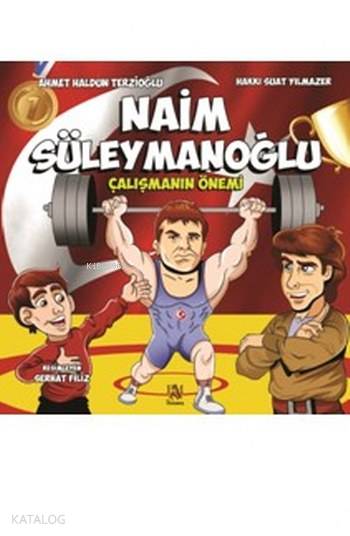 Naim Süleymanoğlu - Ahmet Haldun Terzioğlu, Hakkı Suat Yılmazer