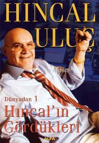 Hıncal´ın Gördükleri
