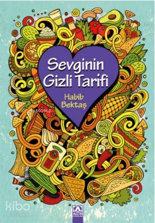 Sevginin Gizli Tarifi - Habib Bektaş