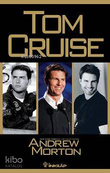 Tom Cruise - Andrew Morton