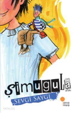 Şimugula - Sevgi Saygı