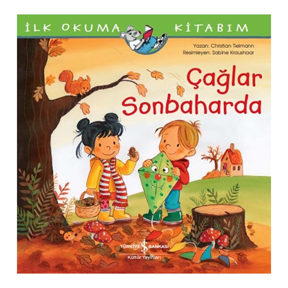 İLK OKUMA KİTABIM - ÇAĞLAR SONBAHARDA