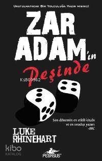 Zar Adam'ın Peşinde - Luke Rhinehart