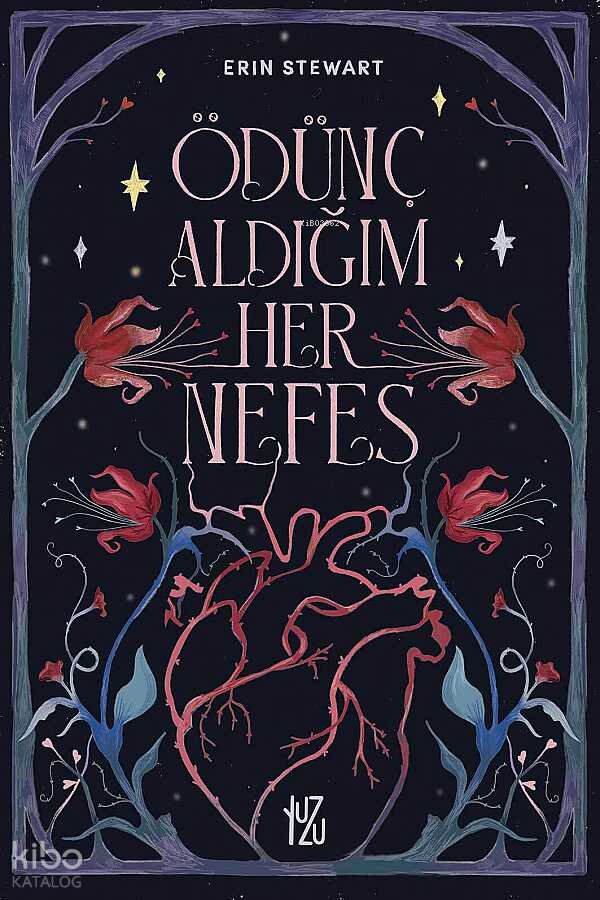 Ödünç Aldığım Her Nefes