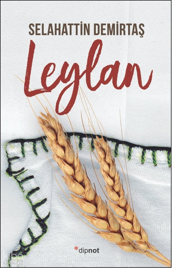 Leylan - Selahattin Demirtaş