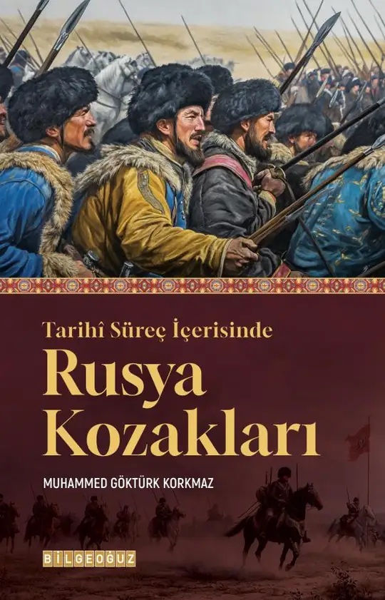 Tarihi Süreç İçerisinde Rusya Kozakları