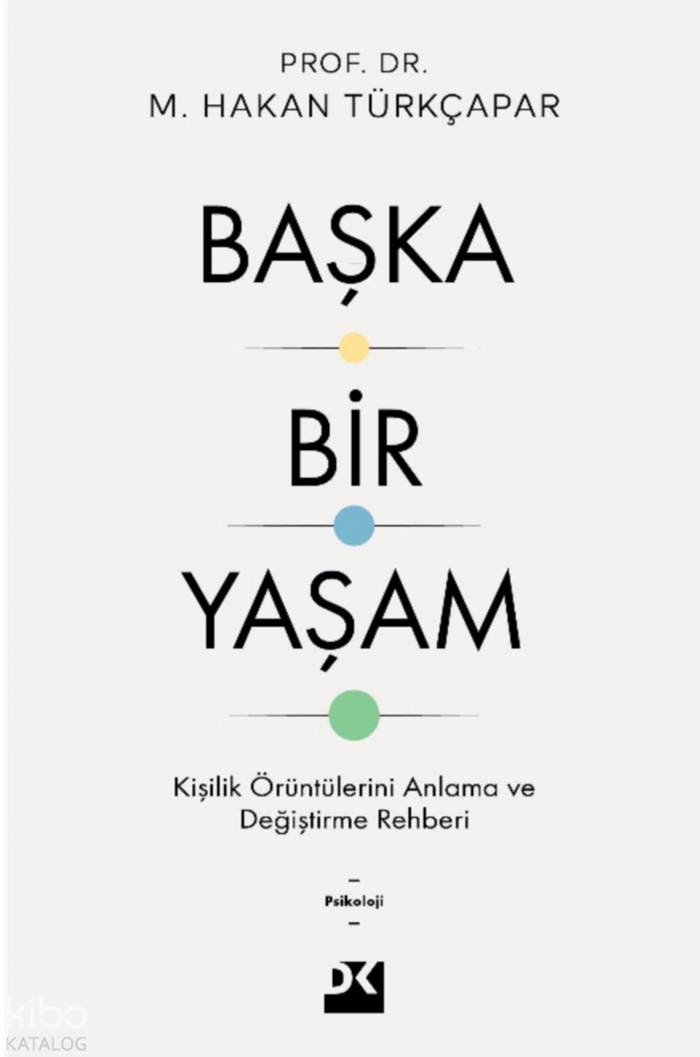 Başka Bir Yaşam