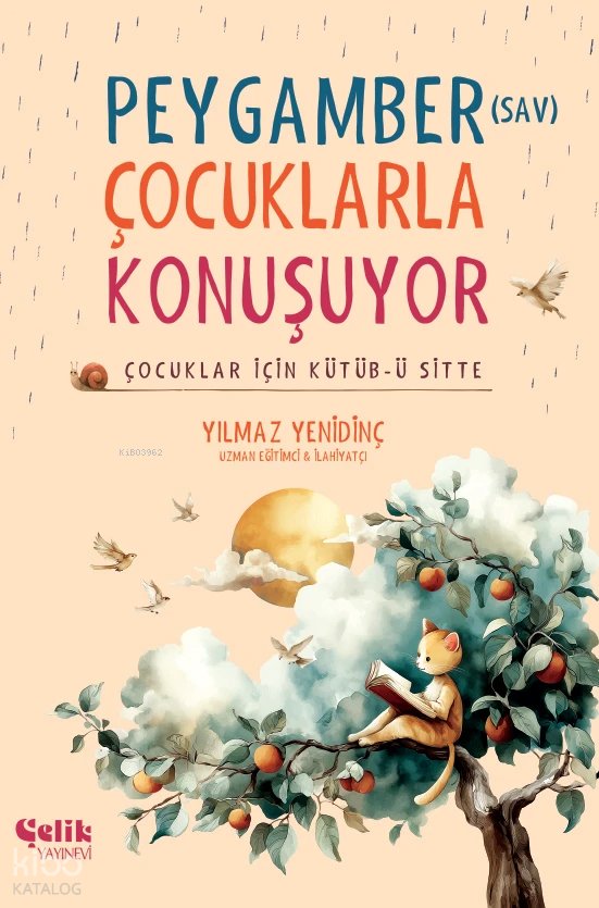 Peygamber (sav) Çocuklarla Konuşuyor - Yılmaz Yenidinç