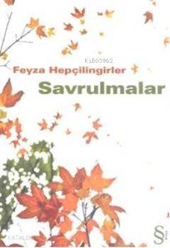 Savrulmalar - Feyza Hepçilingirler