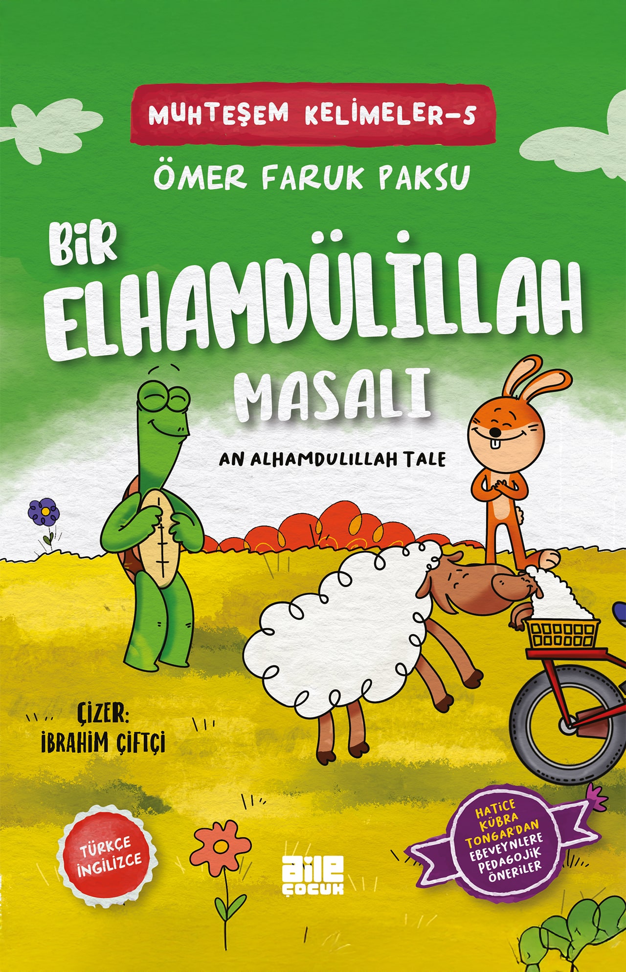 BİR ELHAMDÜLİLLAH MASALI