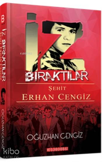 İz Bıraktılar - Oğuzhan Cengiz