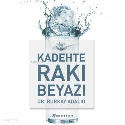 KADEHTE RAKI BEYAZI - CİLTLİ