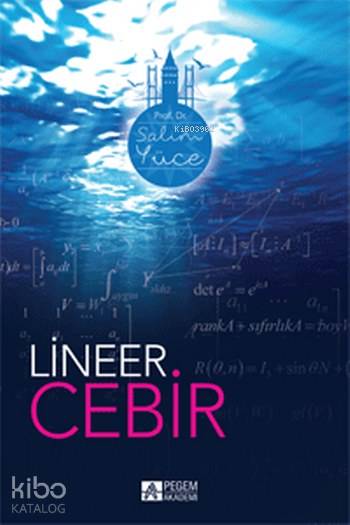 Lineer Cebir - Salim Yüce