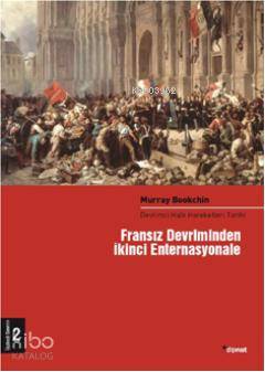 Fransız Devrimin İkinci Enternasyonele (2 Cilt)
