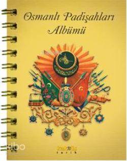 Türkçe - Osmanlı Padişahları Albümü