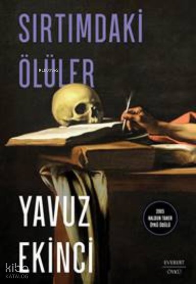 Sırtımdaki Ölüler - Yavuz Ekinci