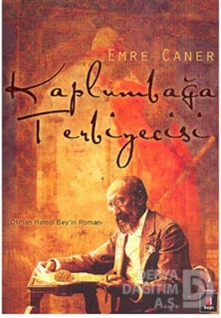 KAPLUMBAGA TERBİYECİSİ / EMRE CANER