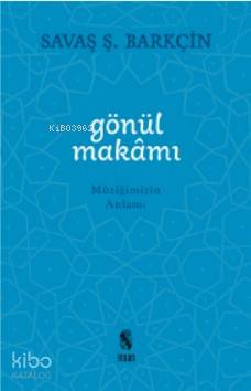 Gönül Makamı