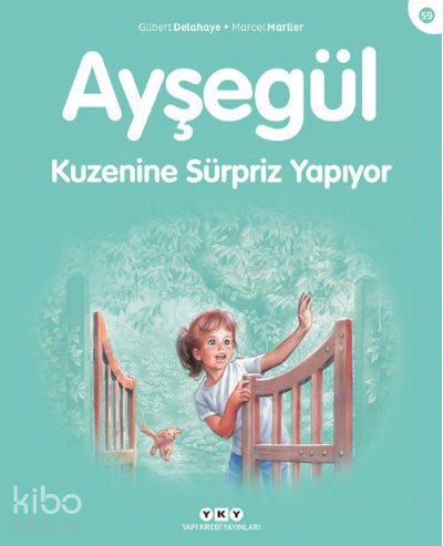 Ayşegül 59 - Kuzenine Sürpriz Yapıyor (3-8 Yaş)