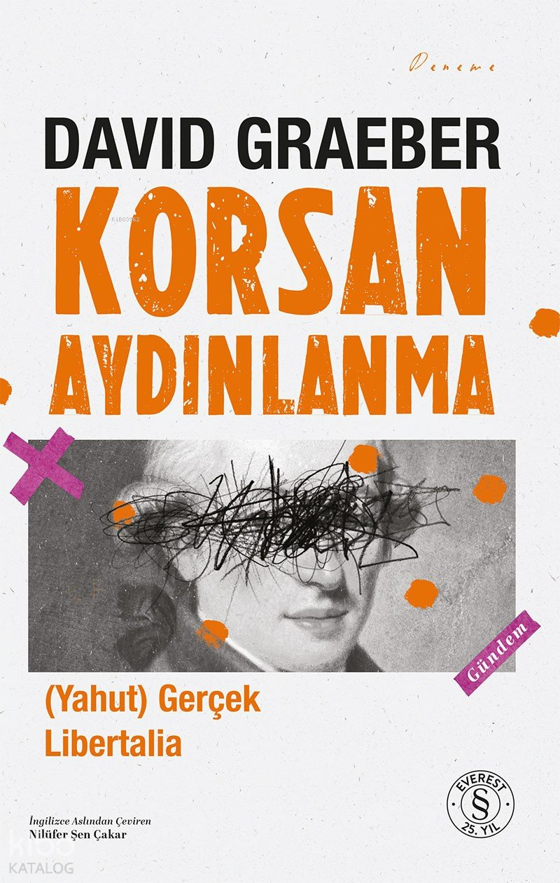 Korsan Aydınlanma (Yahut) Gerçek Libertalia - David Graeber