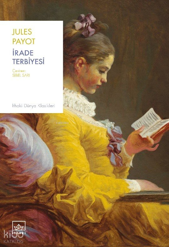 İrade Terbiyesi - Jules Payot