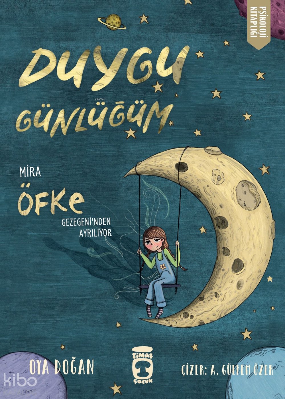 Mira Öfke Gezegeninden Ayrılıyor - Duygu Günlüğüm - Oya Doğan