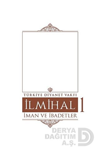 İLMİHAL 1 - CİLTLİ İMAN VE İ...