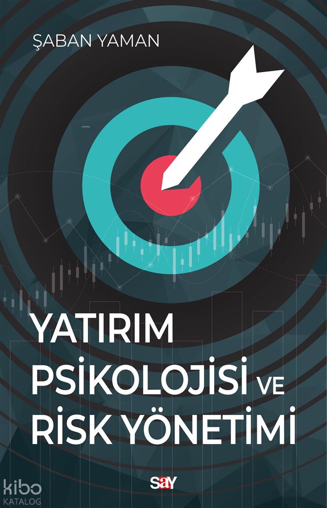 YATIRIM PSİKOLOJİSİ VE RİSK Y....