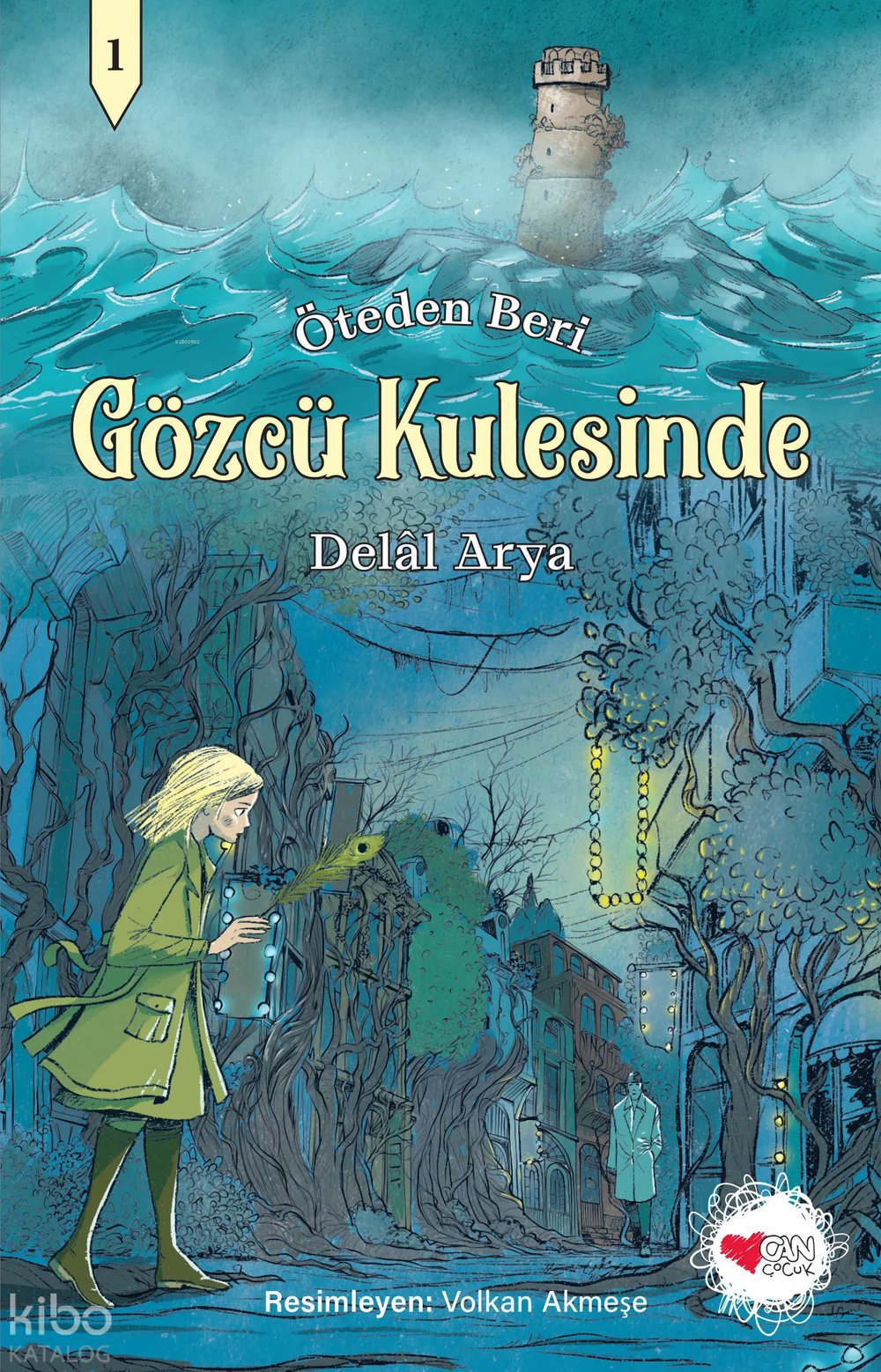 Gözcü Kulesinde