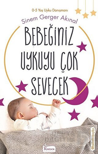 BEBEĞİNİZ UYKUYU ÇOK SEVECEK