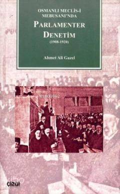 Parlamenter Denetim 1908-1920