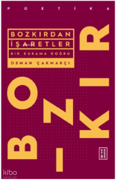 Bozkırdan İşaretler