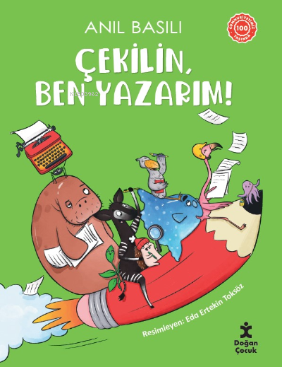 ÇEKİLİN BEN YAZARIM !