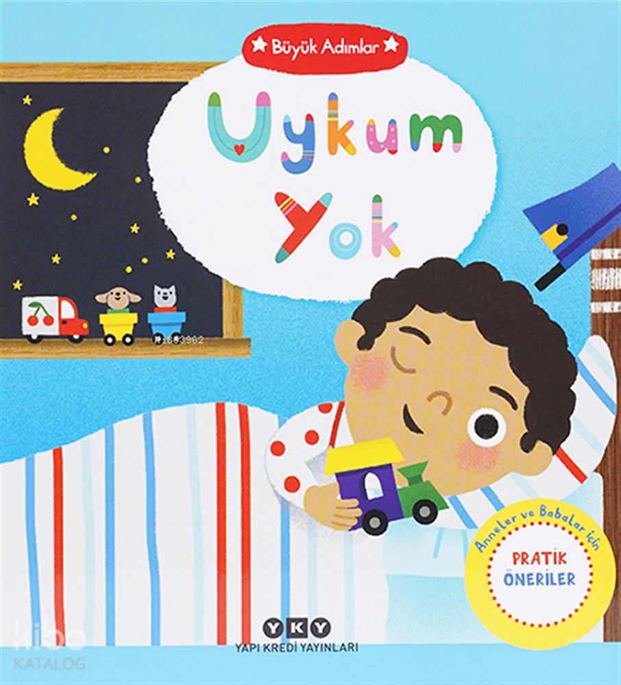 BÜYÜK ADIMLAR - UYKUM YOK