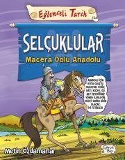 Selçuklular / Macera Dolu Anadolu