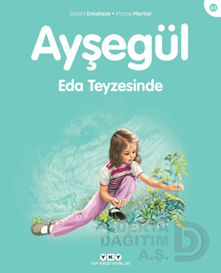 AYŞEGÜL - 43 EDA TEYZESİNDE