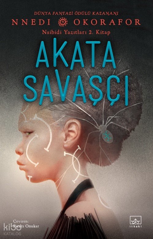 Akata Savaşçı - Nsibidi Yazıtları 2. Kitap