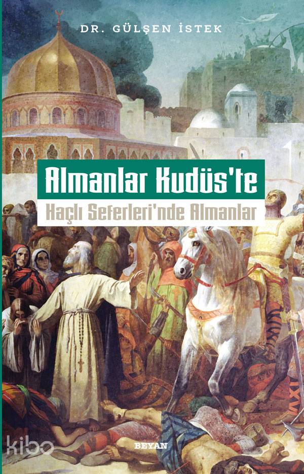 Almanlar Kudüs'te