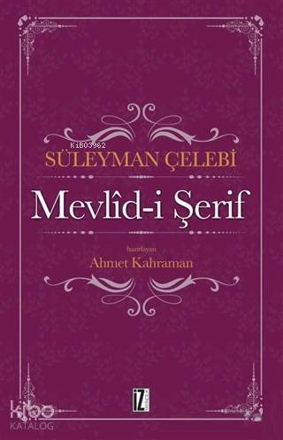 Mevlid-i Şerif - Süleyman Çelebi