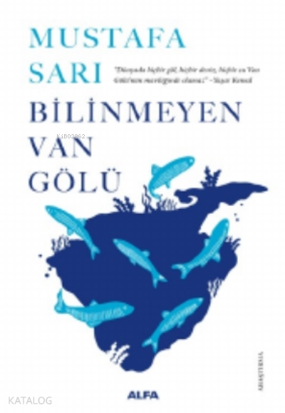 Bilinmeyen Van Gölü