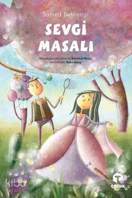 Sevgi Masalı - Samed Behrengi