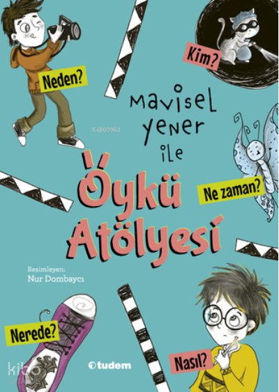 Mavisel Yener İle Öykü Atölyesi
