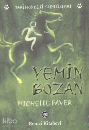 Yemin Bozan - Michelle Paver