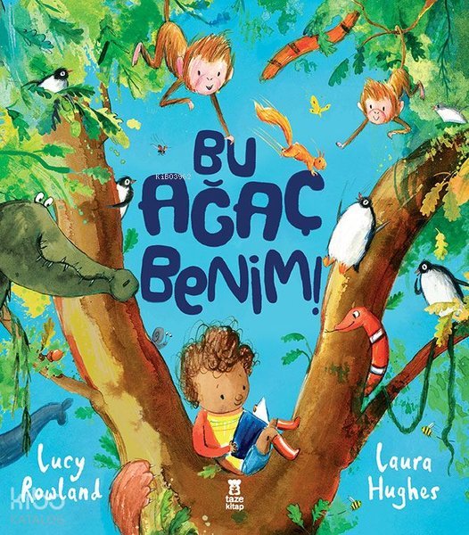 Bu Ağaç Benim!