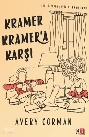 Kramer Kramer’a Karşı - Avery Corman