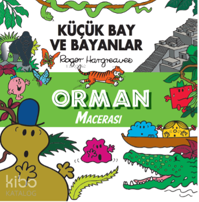 KÜÇÜK BAY VE BAYANLAR - ORMAN MACERASI