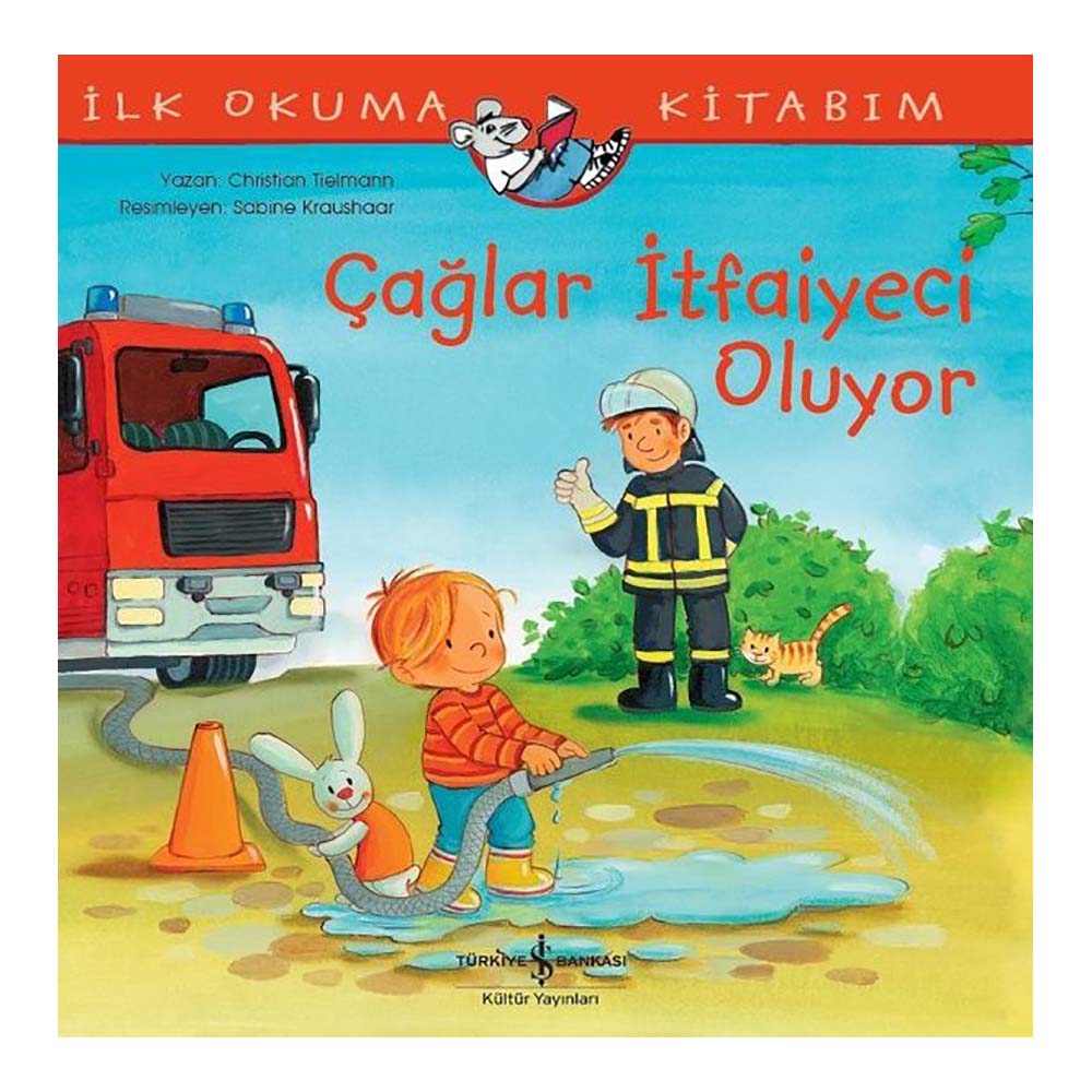 ÇAĞLAR İTFAİYECİ OLUYOR
