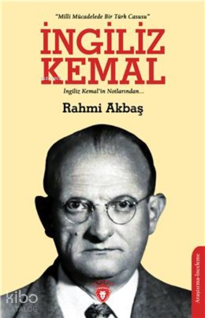 İngiliz Kemal - Rahmi Akbaş